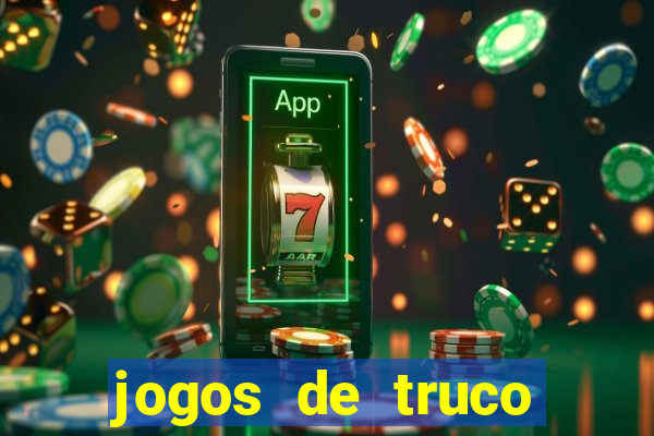 jogos de truco valendo dinheiro